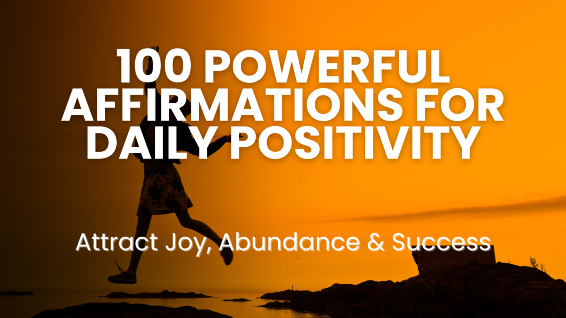 Unlock the power of positive affirmations! Discover 100 life-changing statements to cultivate self-love, boost confidence, attract abundance & success, and create a life filled with joy and well-being.