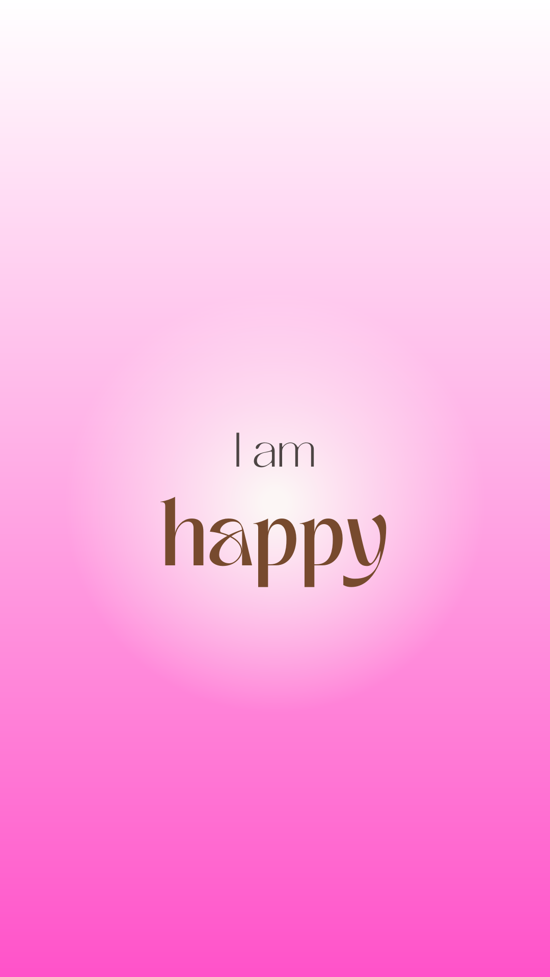 i am happy positive affirmation