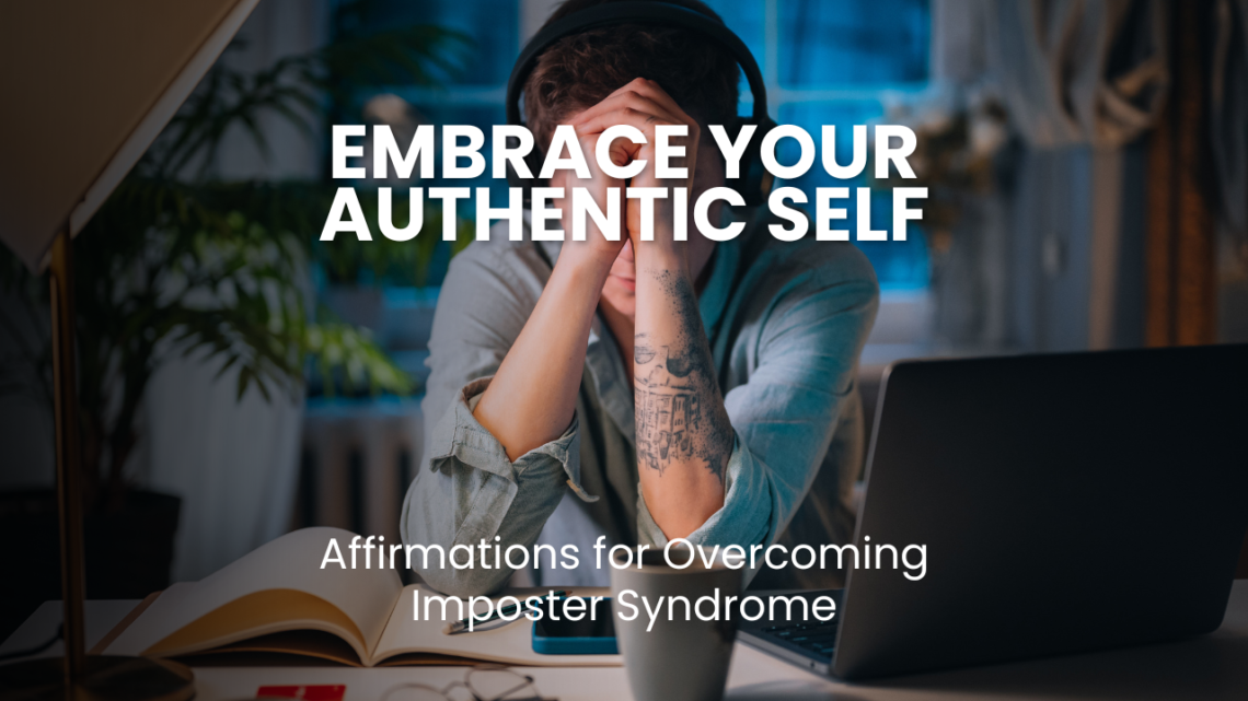 Overcome imposter syndrome with powerful affirmations designed to combat self-doubt and embrace your authentic self. Boost your confidence and self-worth with practical strategies and daily affirmations