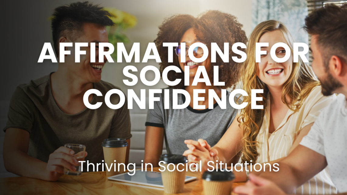 Boost your social confidence with these powerful affirmations. Overcome social anxiety, build self-assurance, and thrive in any social setting by using these positive, empowering affirmations.