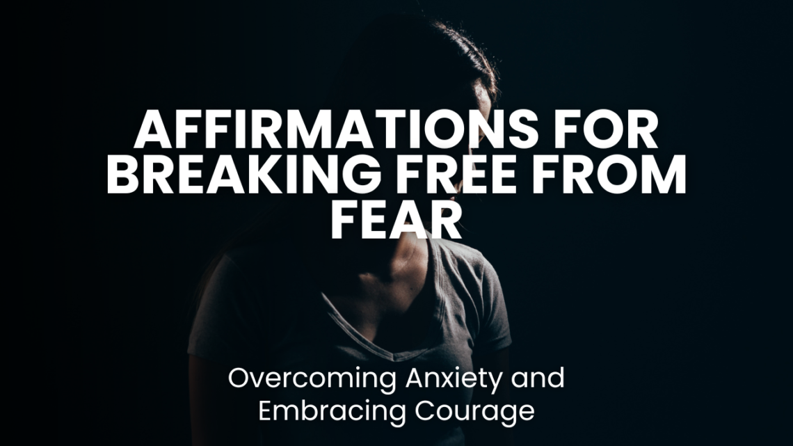 Discover powerful affirmations to overcome fear, release anxiety, and embrace courage. Learn how positive affirmations can transform your mindset, build confidence, and help you live boldly. Start conquering fear today!