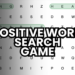 Boost your mood with this free online positive word search! Find 24 uplifting words and cultivate a positive mindset. Play now!