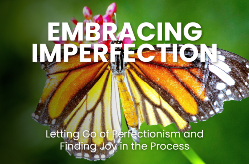 Let go of perfectionism and find real joy. Learn why embracing imperfection fuels resilience, authenticity, and growth. Discover practical strategies to silence your inner critic & love the process.