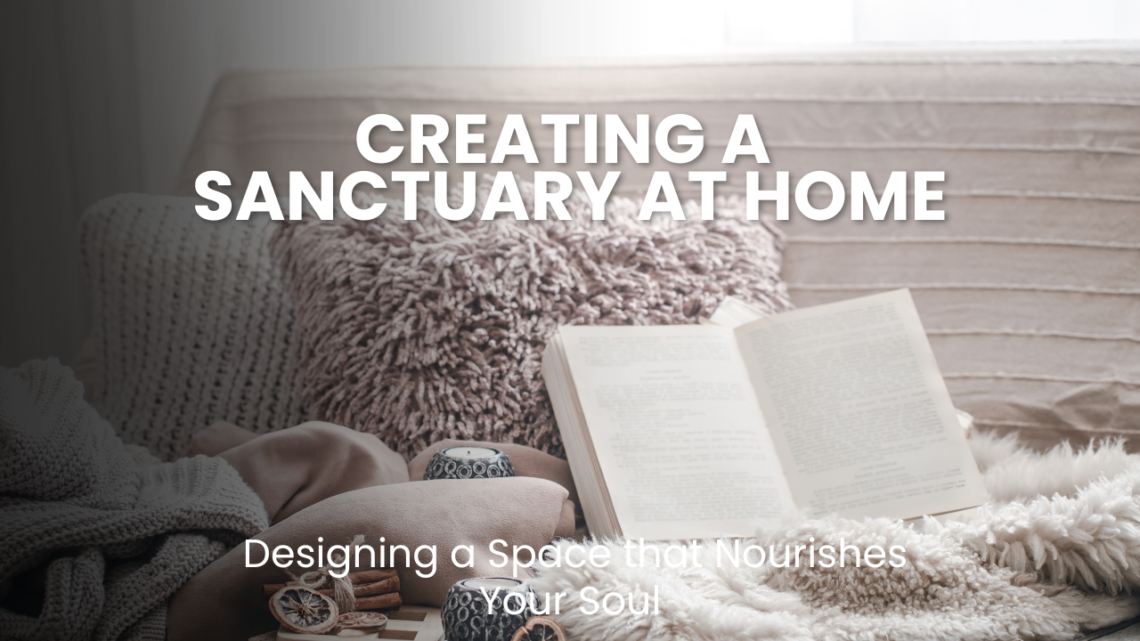Transform your house into a peaceful sanctuary that nourishes your soul. Get expert tips on creating a calm, inspiring home environment for well-being. Start designing your haven today!